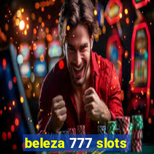 beleza 777 slots